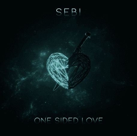 One Sided Love by Sebi